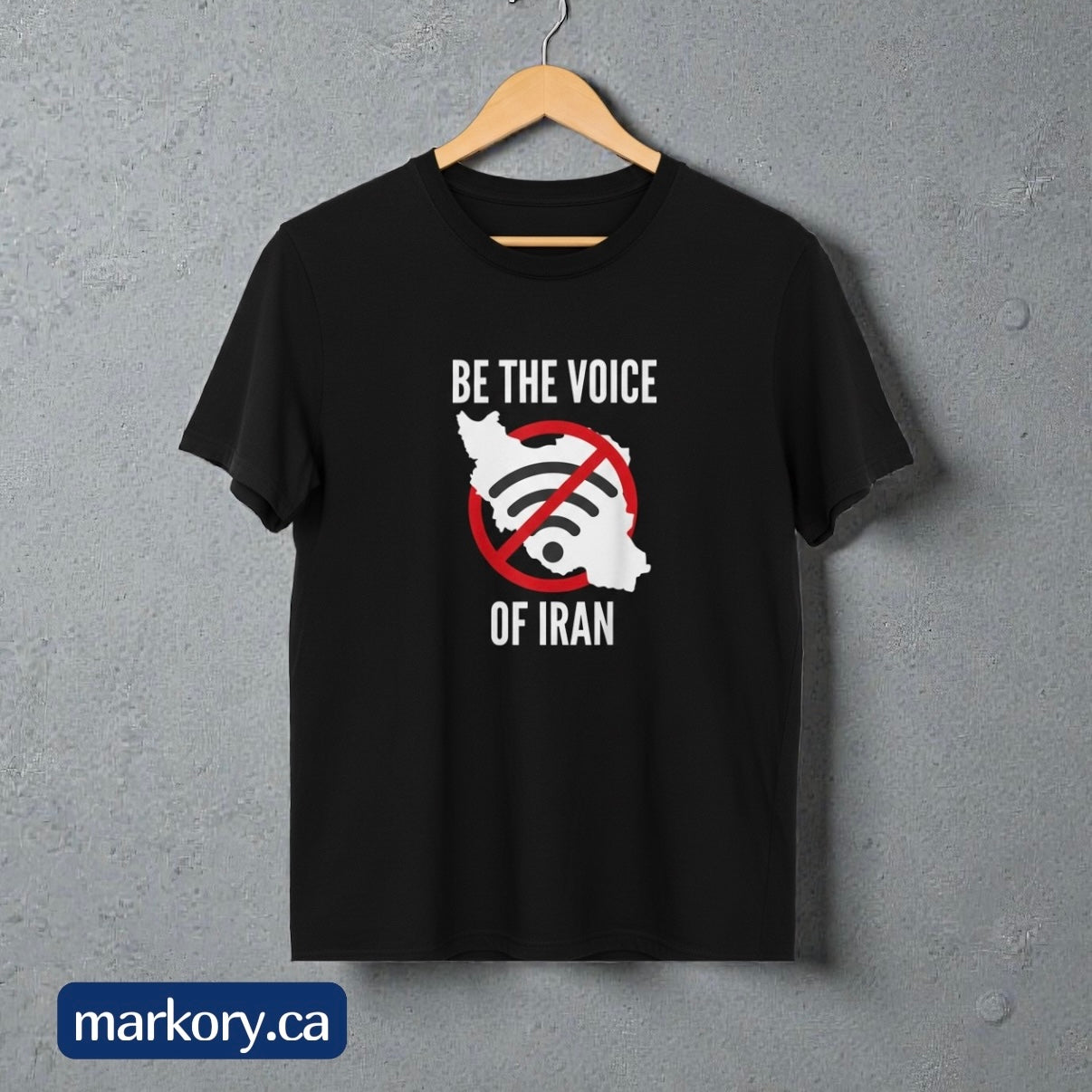 Be the Voice of Iran – Custom T-Shirt